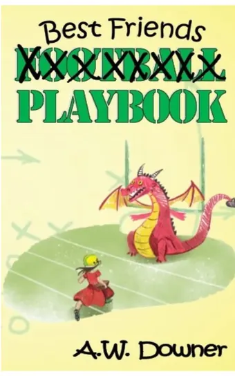Best Friends Playbook by A.W. Downer