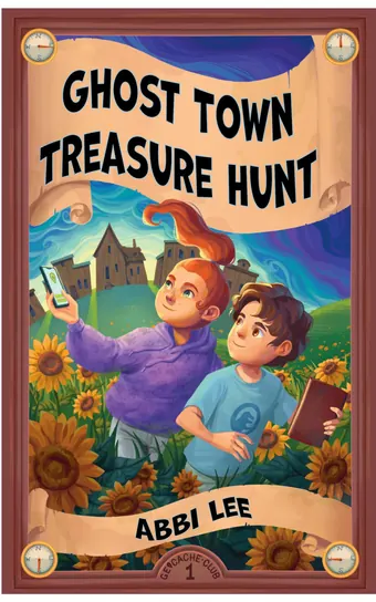 Ghost Town Treasure Hunt by Abbi Lee